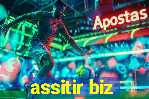 assitir biz